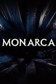 Monarca (Phần 2)